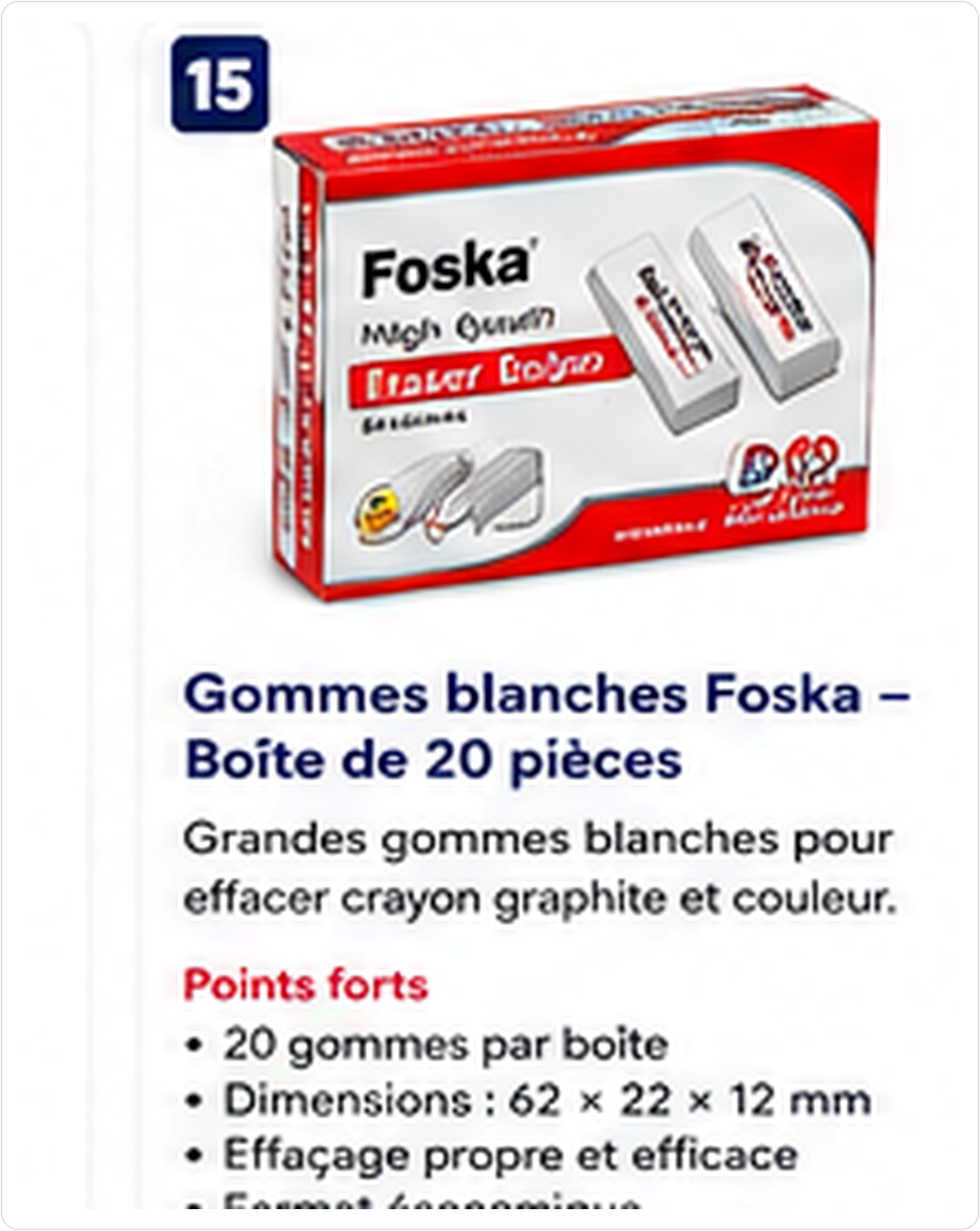 Gommes blanches Foska - Boîte de 20 pièces